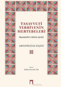 Tasavvufî Terbiyenin Mertebeleri